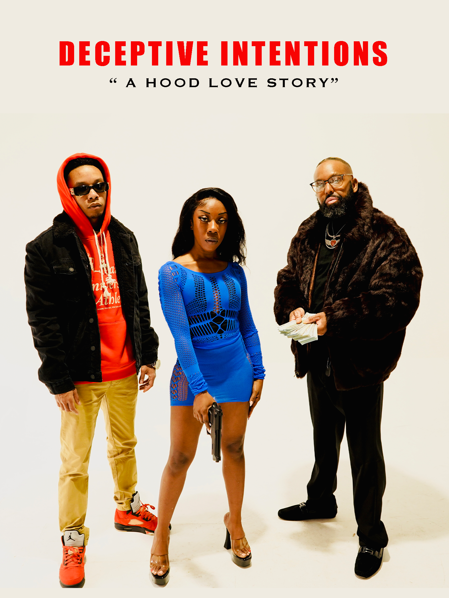 Deceptive Intentions “A Hood Love Story”